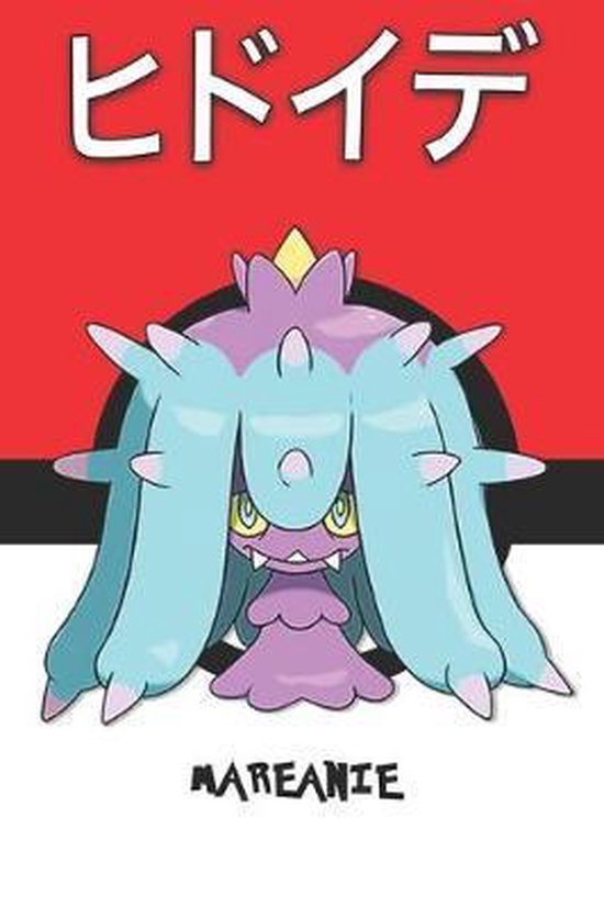Mareanie ヒドイデ Hidoide Vorast Rie Garstella Pokemon Notebook Blank Lined Journal Bol Com
