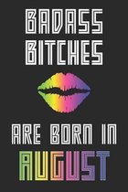 Badass Bitches are Born in August: Dotted Journal Softcover Notebook for Women I 110 Pages I Birthday Rainbow Neon Decorations I Party Supplies & Birt