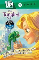 Rapunzel Loves Colors / A Rapunzel Le Encantan Los Colores (English-Spanish) (Disney Tangled) (Level Up! Readers)