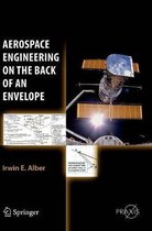 Aerospace Engineering on the Back of an Envelope
