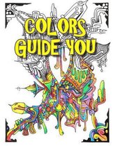 Colors Guide You