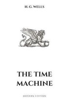 The Time Machine (Modern Edition)