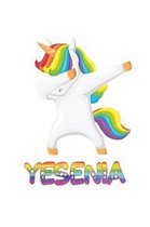 Yesenia: Yesenia 6x9 Journal Notebook Dabbing Unicorn Rainbow