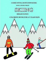 Coloring Book for 4-5 Year Olds (Skiing)