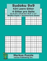 Sudoku 9x9 - 424 leere Gitter: 4 Gitter pro Seite; 21,6 cm x 27,9 cm; 8,5'' x 11''; Wei�es Papier; Seitenzahlen; Su Doku; Nanpure; 9 x 9 R�tseltafel