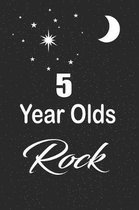 5 year olds rock