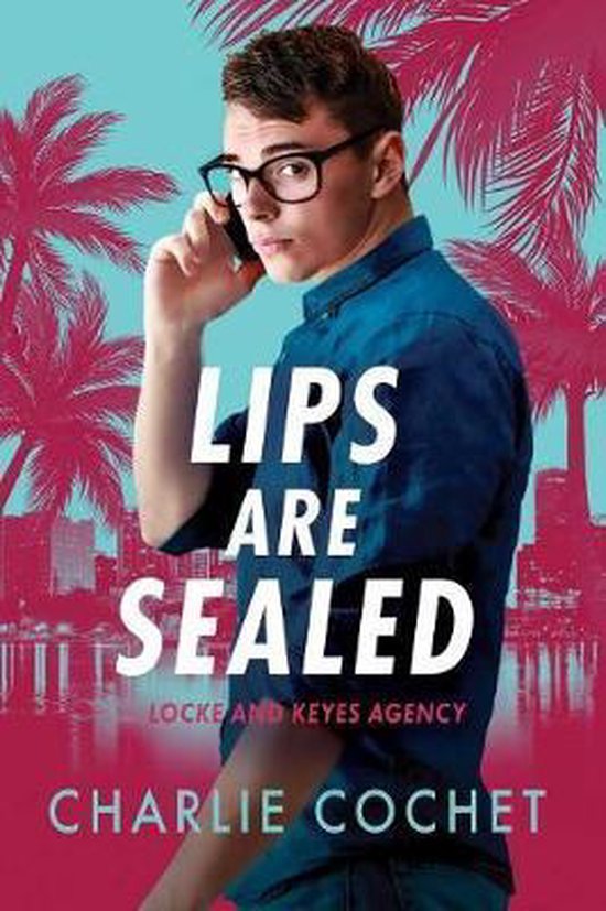 Lips Are Sealed, Charlie Cochet 9781641081672 Boeken