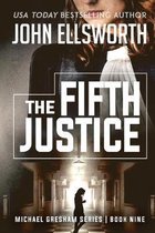 Michael Gresham Legal Thrillers-The Fifth Justice