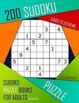Sudoku Puzzle Books for Adults- 200 Sudoku Hard to Extreme