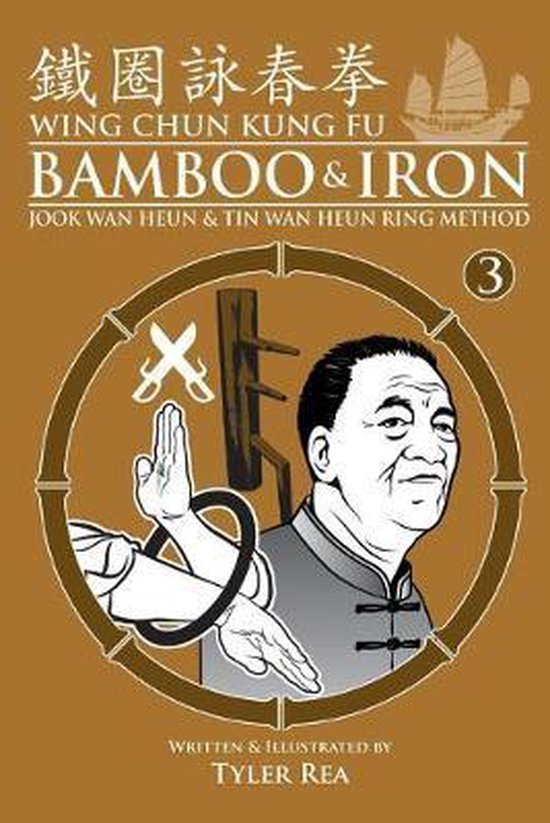 Wing Chun Kung Fu Bamboo & Iron 3 - cover