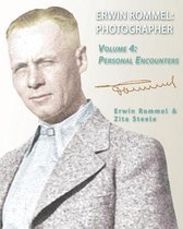 Erwin Rommel: Photographer- Erwin Rommel Photographer
