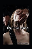 The Cruel Alpha