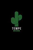 Tempe Arizona: Notebook With Lined College Ruled Paper For Hiking, Camping & Biking Fans. Blank Notepad Journal for Men, Women & Kids