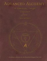 Advanced Alchemy: A Risembool Rangers Cookbook and Scrapbook