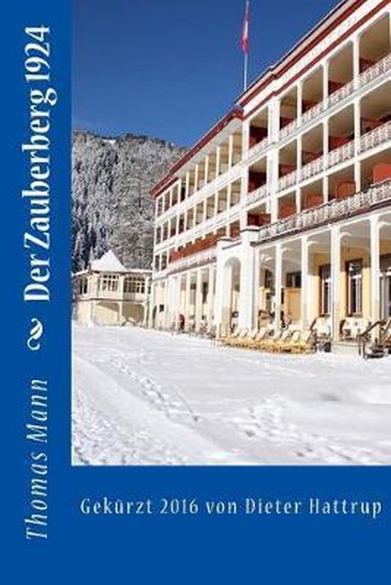 Der Zauberberg 1924