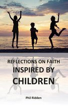Omslag REFLECTIONS ON FAITH INSPIRED BY CHILDREN