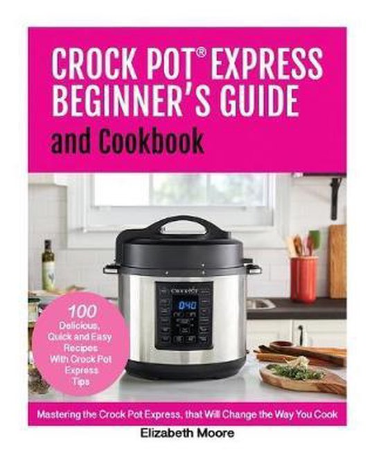 Crock Pot(R) Express Beginner