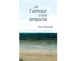 Et l'amour a tout emporté