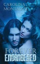 The Forever and Ever- Forever Endangered