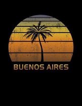 Buenos Aires: Argentina Notebook Lined Wide Ruled Paper For Taking Notes. Stylish Journal Diary 8.5 x 11 Inch Soft Cover. For Home,