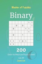 Master of Puzzles - Binary 200 Easy to Medium Puzzles 8x8 vol. 29