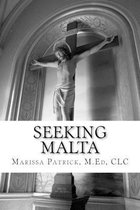 Seeking Malta