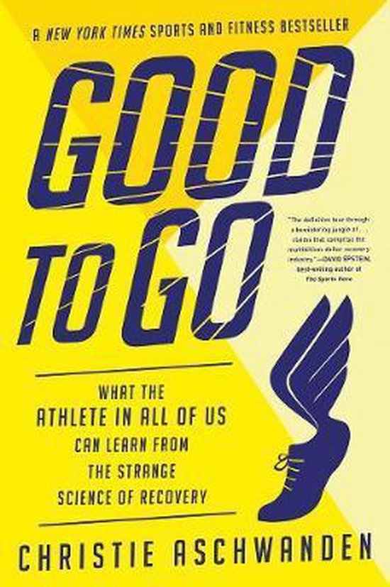 Good to Go – What the Athlete in All of Us Can Learn from  ... - cover