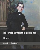 The Further Adventures of Jimmie Dale