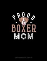 Proud Boxer Mom