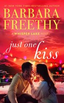 Whisper Lake 4 - Just One Kiss (A heartwarming Christmas holiday romance)