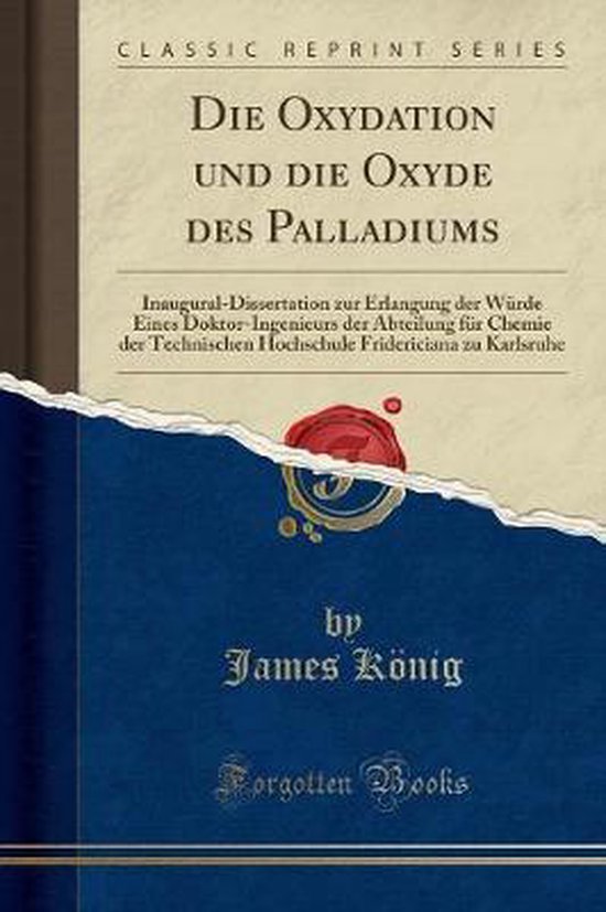 Die Oxydation Und Die Oxyde Des Palladiums - cover