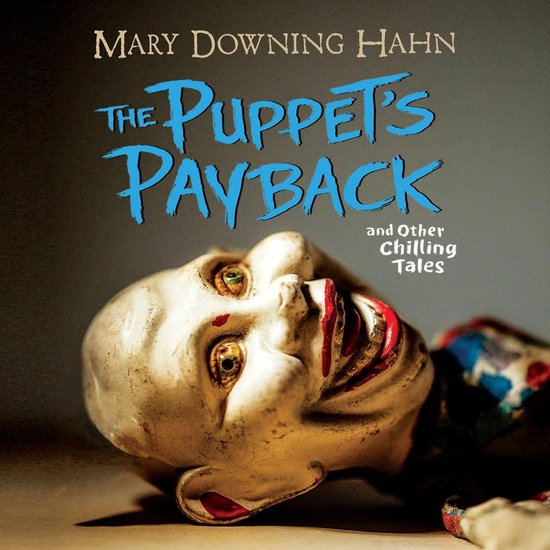 The Puppet's Payback, Mary Downing Hahn 9781662027635 Boeken