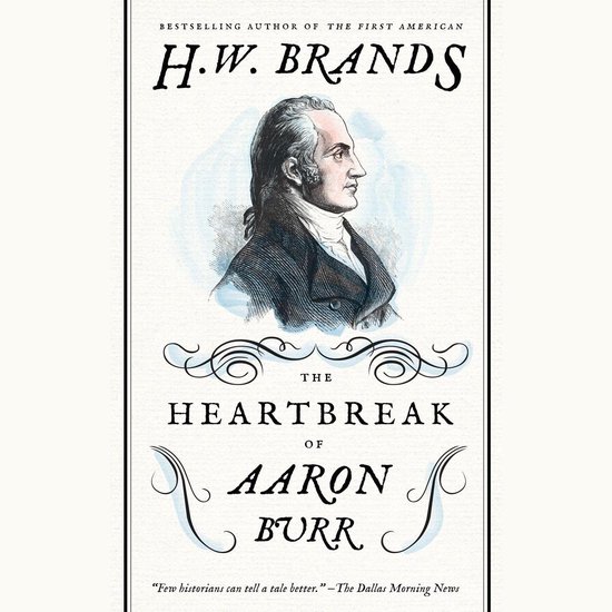The Heartbreak of Aaron Burr - cover