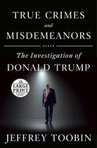 True Crimes and Misdemeanors