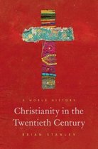 Christianity in the Twentieth Century – A World History