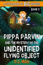 Pippa the Werefox 3 - Pippa Parvin and the Mystery of the Unidentified Flying Object