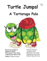 A Tartaruga Pula Turtle Jumps!