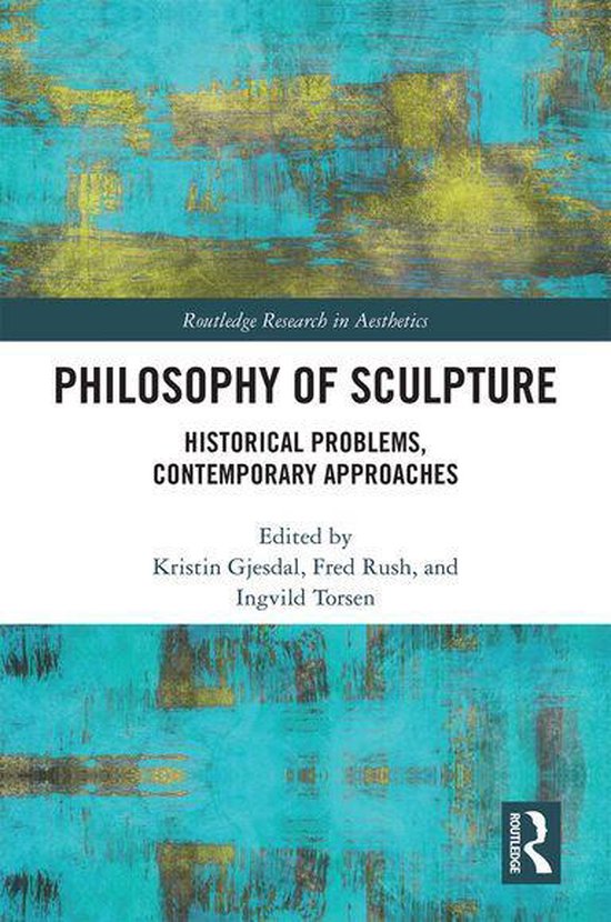 Foto: Routledge research in aesthetics philosophy of sculpture