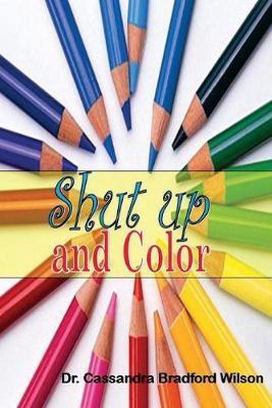 Shut Up and Color - cover
