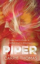 Piper: A Dream Girls Novel