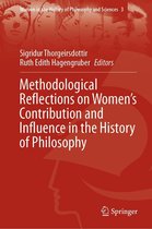 Women in the History of Philosophy and Sciences 3 - Methodological Reflections on Women’s Contribution and Influence in the History of Philosophy