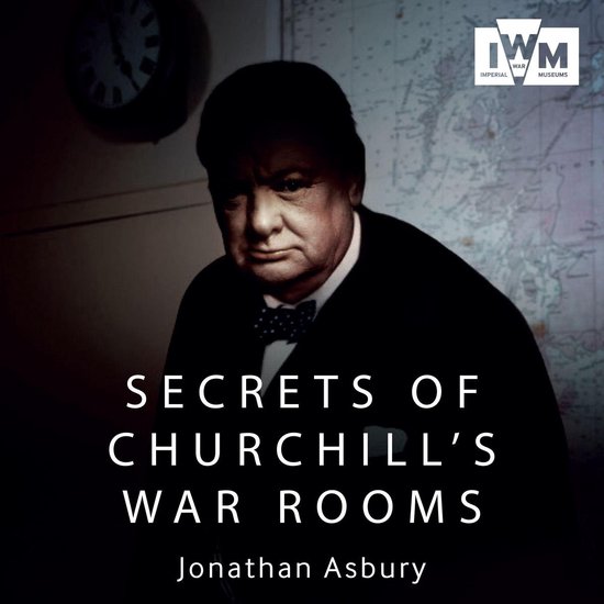 Secrets of Churchill's War Rooms - cover