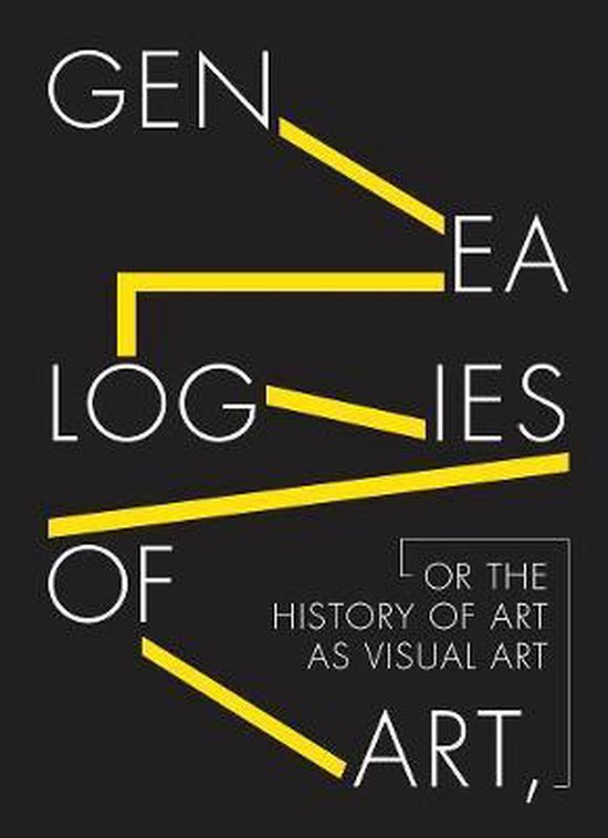Genealogies of Art, or the History of Art as Visual Art, Astritt