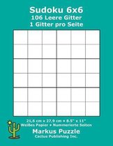 Sudoku 6x6 - 106 leere Gitter: 1 Gitter pro Seite; 21,6 cm x 27,9 cm; 8,5'' x 11''; Wei�es Papier; Seitenzahlen; Su Doku; Nanpure; 6 x 6 R�tseltafel