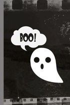 Boo!: Haunted Ghoul Halloween Party Scary Ghost All Saint's Day Celebration Gift For Celebrant And Trick Or Treat (6''x9'') Do