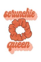 Scrunchie Queen: College Ruled Notebook 99