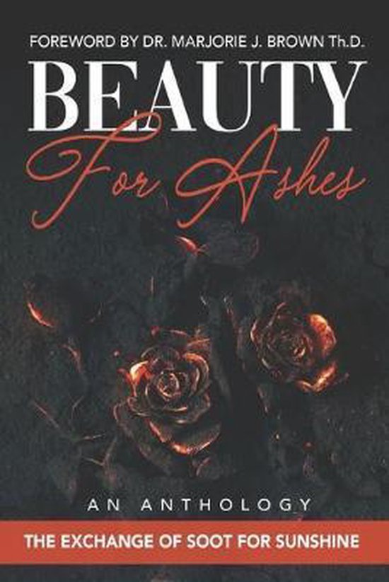 Breaking Free Forever Anthology- Beauty For Ashes - cover