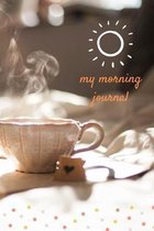 My Morning Journal