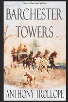 Barchester Towers (Illustrated)