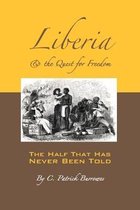 Liberia & the Quest for Freedom